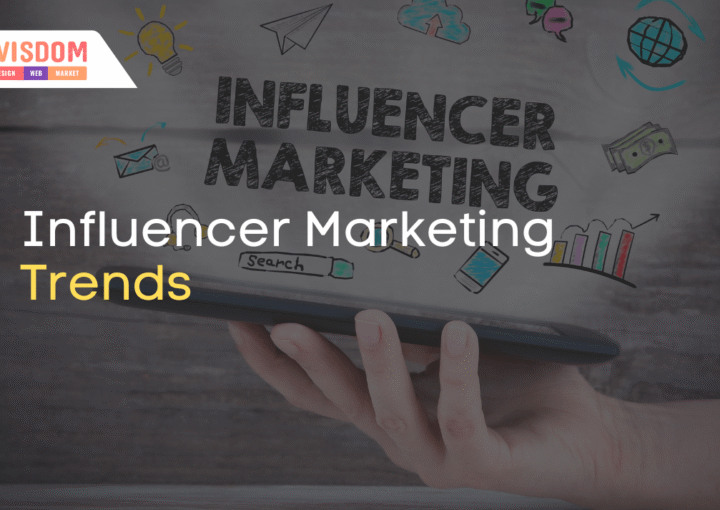 Influencer Marketing Trends