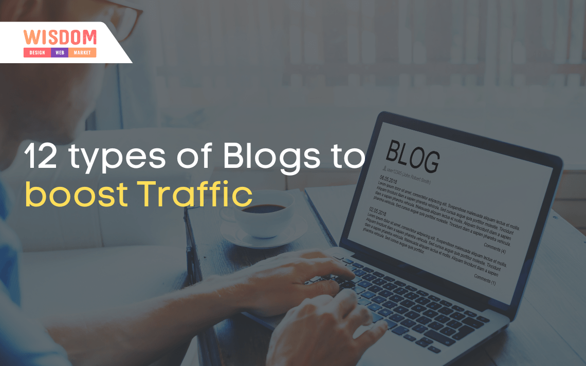 12 types of Blogs to boost Traffic