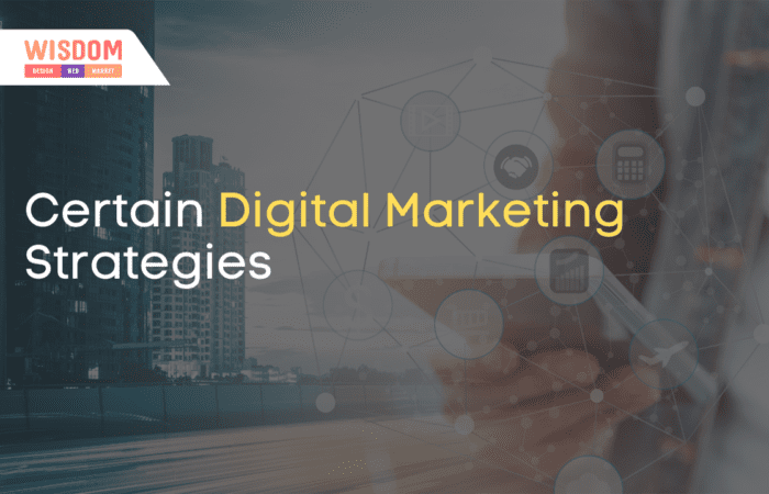 Certain Digital Marketing Strategies are bound to bring Results in this Pandemic 17 Certain Digital Marketing Strategies