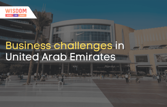Business challenges in United Arab Emirates
