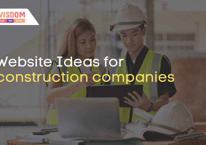 Website Ideas for construction companies