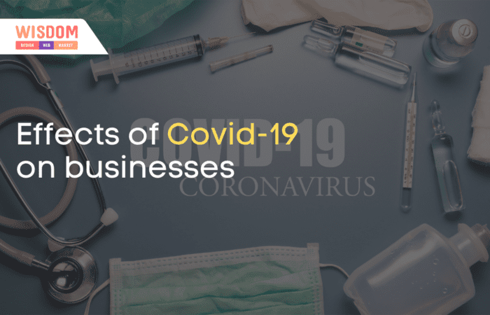 Effects of Covid-19 on businesses