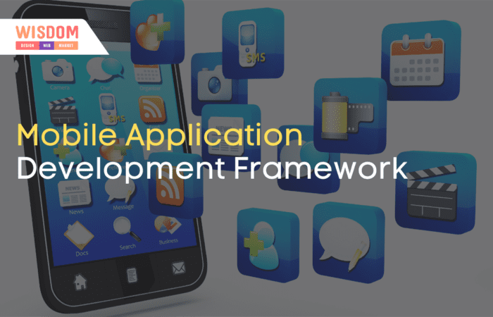 Mobile Application Development Framework