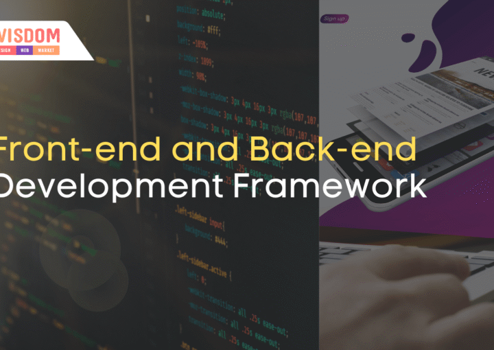 Front-end and Back-end Development Framework