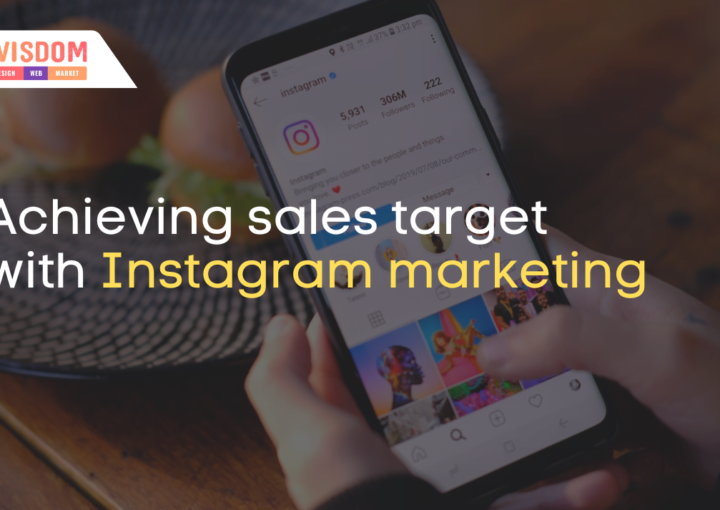 Achieving sales target with Instagram marketing