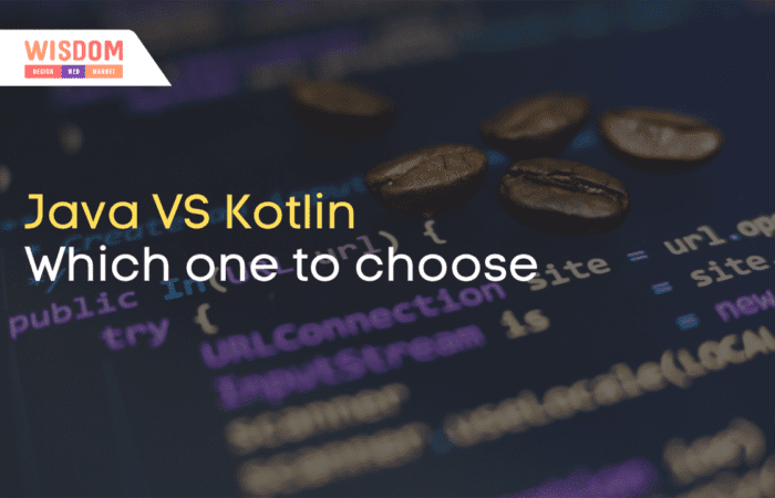 Java VS Kotlin Which one to choose