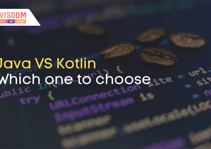 Java VS Kotlin Which one to choose