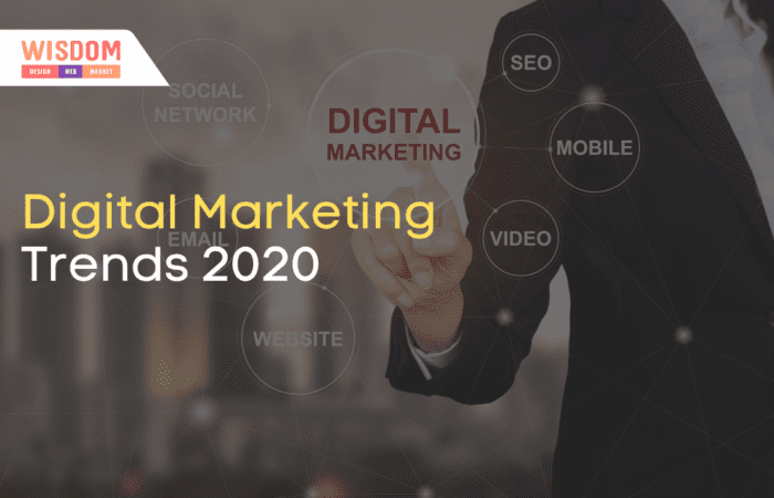 Digital Marketing Trends 2020