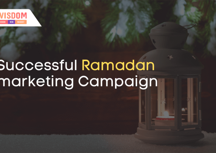 Successful Ramadan marketing Campaign