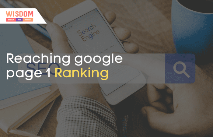 Reaching google page 1 Ranking