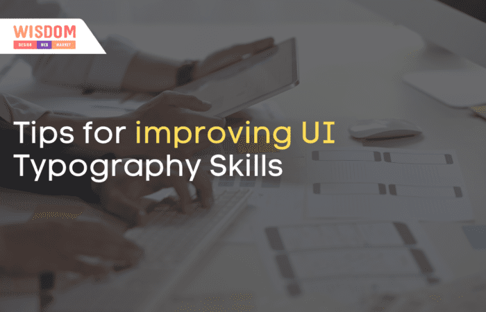 Top 8 Tips for Improving UI Typography Skills 7 Tips for improving UI Typography Skills