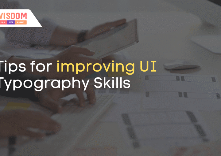 Tips for improving UI Typography Skills