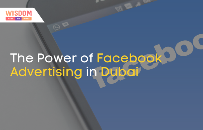 The power of facebook advertising in Dubai