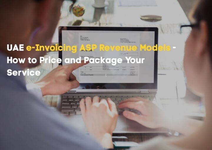 UAE e-invoicing ASP pricing model