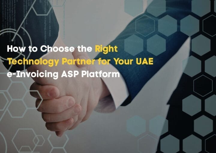 UAE e-invoicing ASP technology partner selection